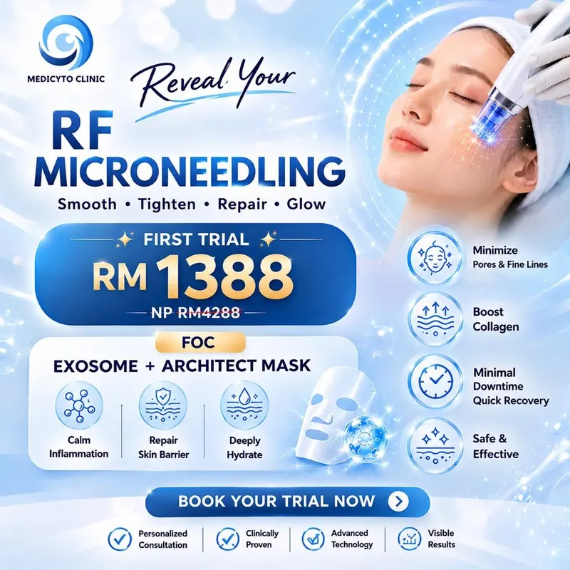 RF Microneedling first trial promotion at RM1,388 with complimentary Exosome and Architect Mask